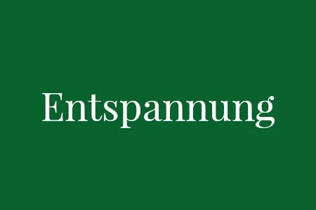 Entspannung